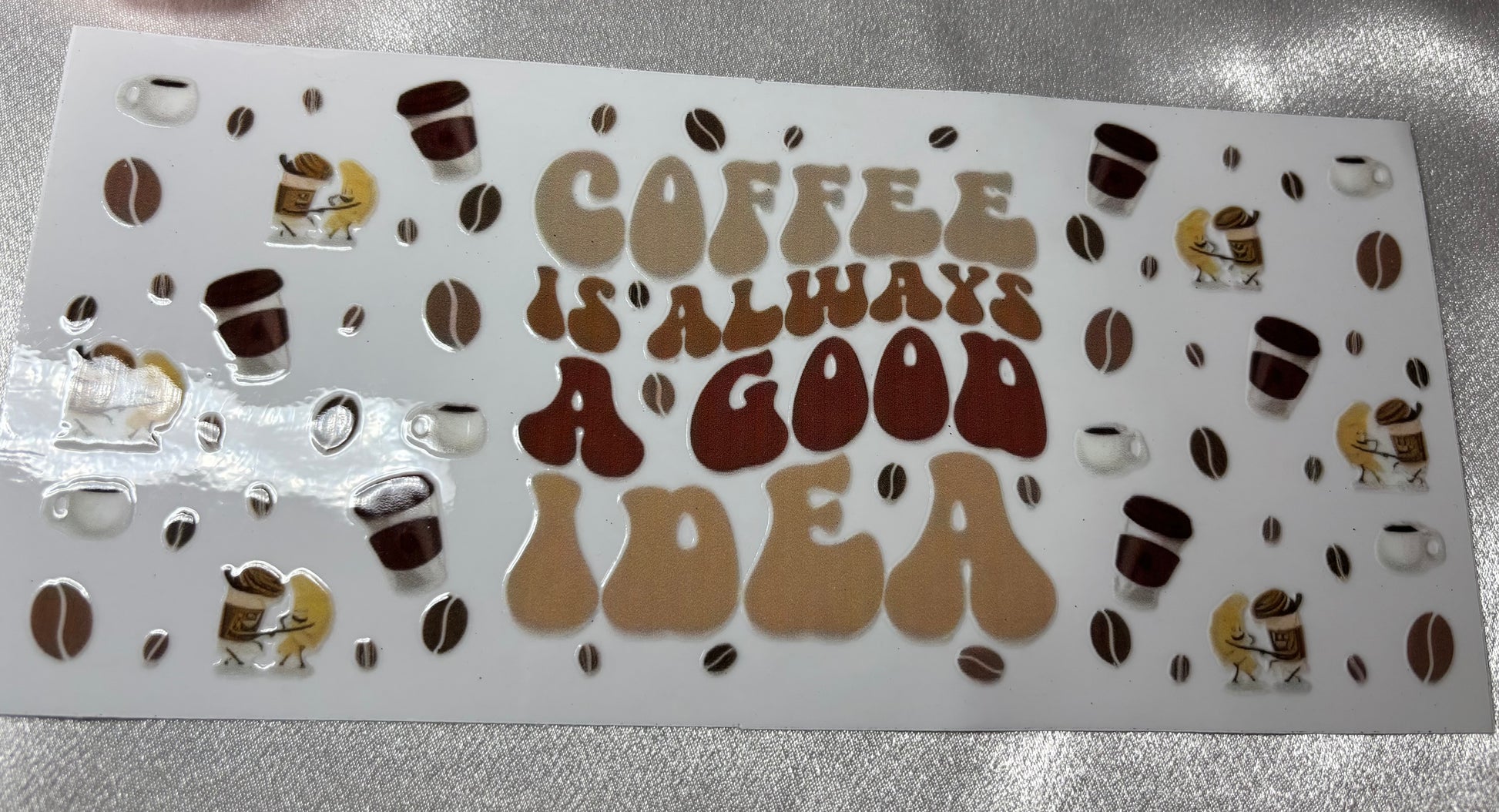 Coffee is Always a Good Idea